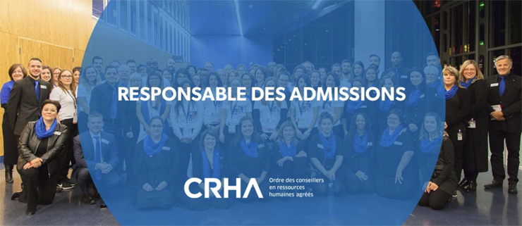 Emploi Responsable des admissions pour l'Ordre des CRHA